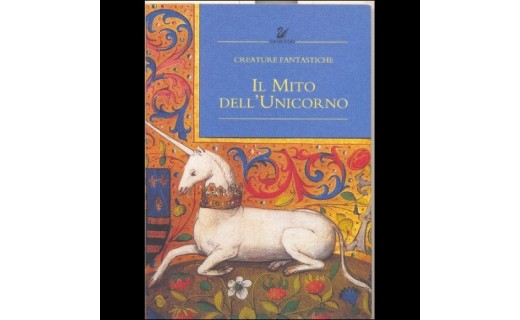 Il Mito dell'Unicorno Libro